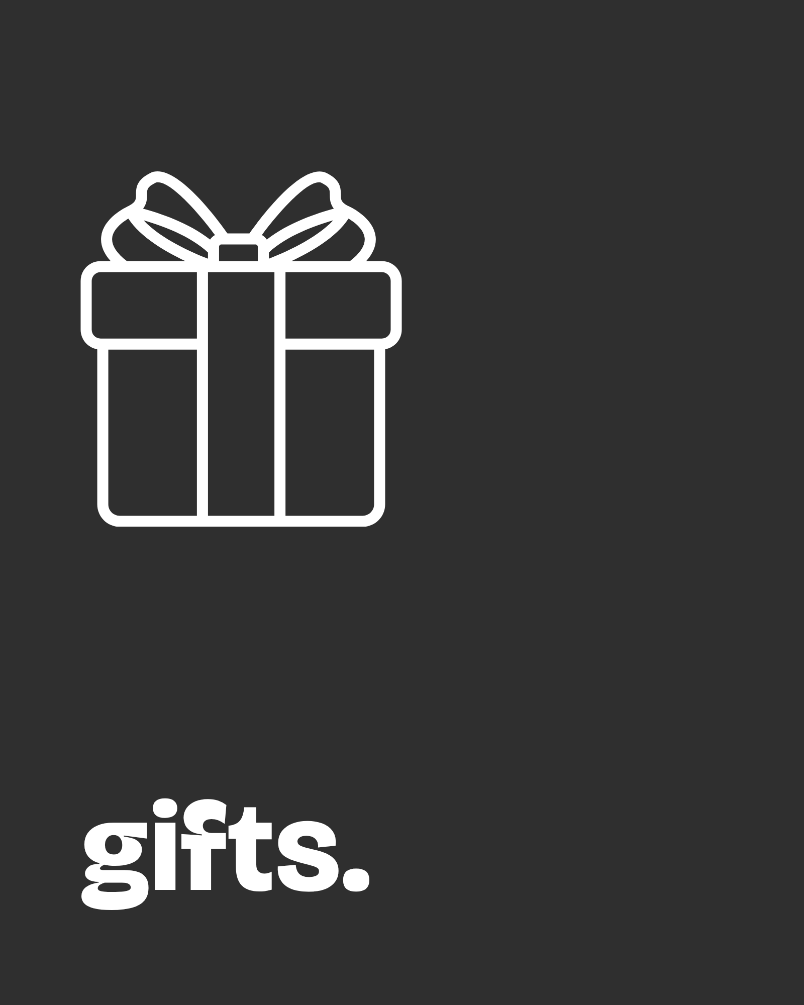 gifts.